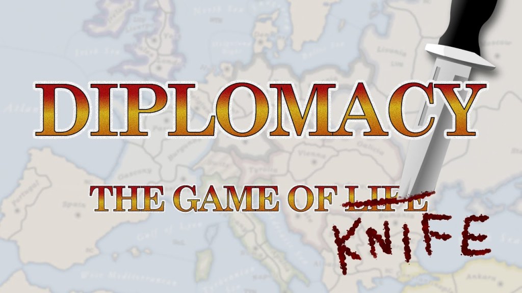 diplomacy the game of knife - Diplomacy: The Game of Knife